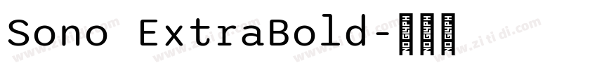 Sono ExtraBold字体转换